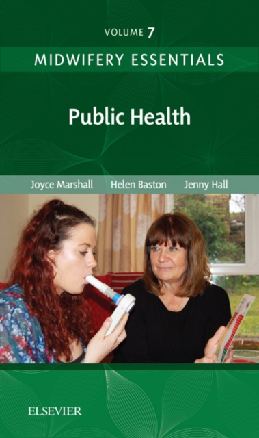 Midwifery Essentials: Public Health : Volume 7, EPUB eBook