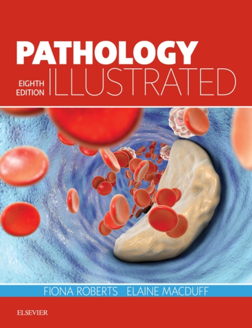 Pathology Illustrated E-Book : Pathology Illustrated E-Book, EPUB eBook
