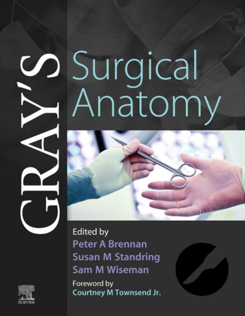 Gray's Surgical Anatomy E-Book : Gray's Surgical Anatomy E-Book, EPUB eBook