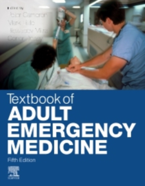 Textbook of Adult Emergency Medicine E-Book : Textbook of Adult Emergency Medicine E-Book, EPUB eBook