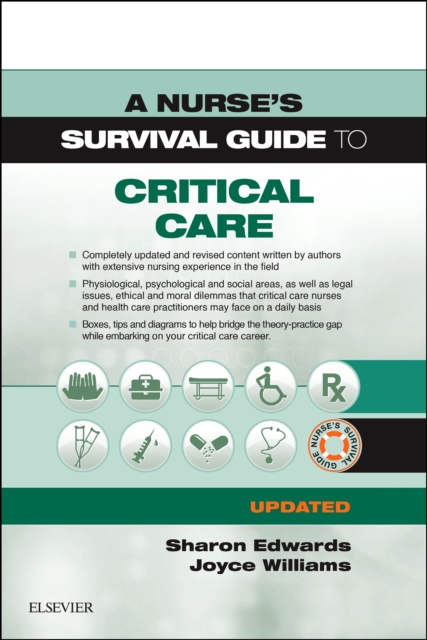 A Nurse's Survival Guide to Critical Care - Updated Edition, Paperback / softback Book