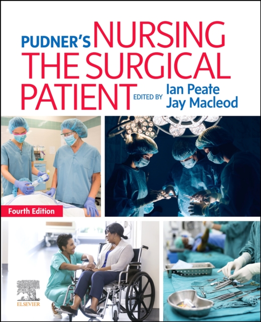 Pudner's Nursing the Surgical Patient, Paperback / softback Book