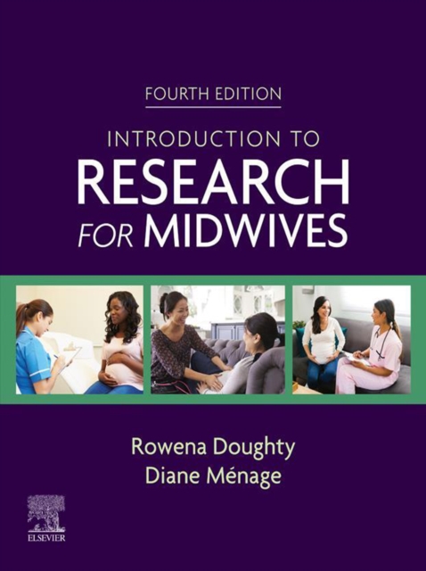 An Introduction to Research for Midwives - E-Book : An Introduction to Research for Midwives - E-Book, EPUB eBook