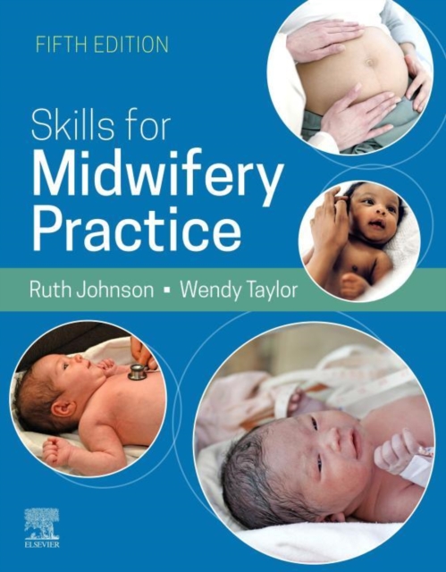 Skills for Midwifery Practice E-Book : Skills for Midwifery Practice E-Book, EPUB eBook