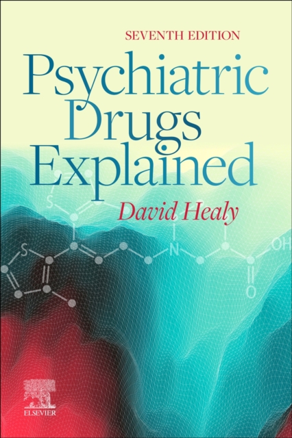Psychiatric Drugs Explained, Paperback / softback Book