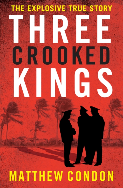 Three Crooked Kings, EPUB eBook