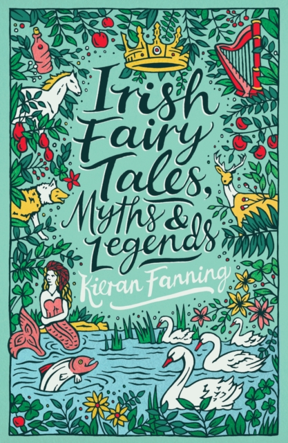 Irish Fairy Tales, Myths and Legends, Paperback / softback Book