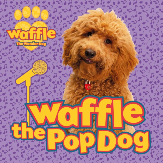 Waffle the Pop Dog, Paperback / softback Book