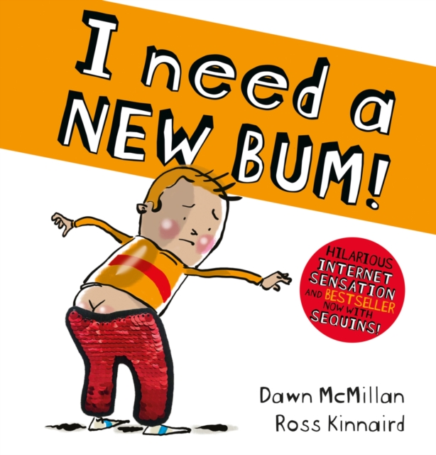 I Need a New Bum Sequin Edition (PB), Paperback / softback Book