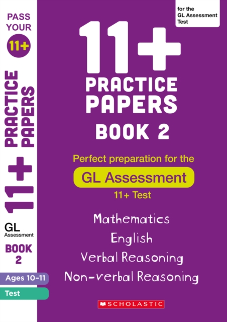 11+ Practice Papers for the GL Assessment Ages 10-11 - Book 2, Paperback / softback Book