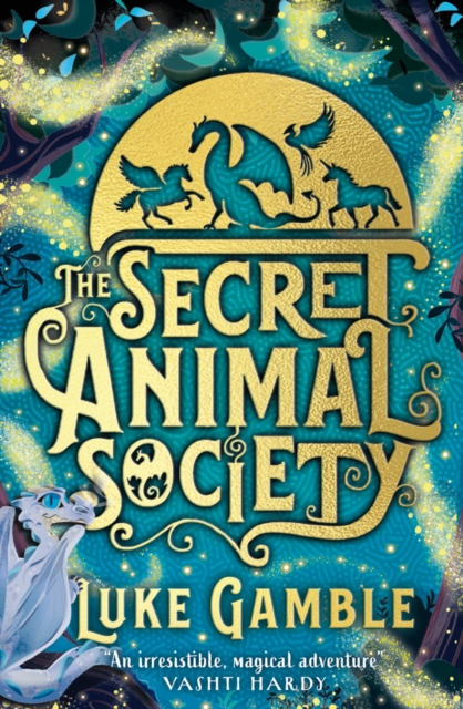 The Secret Animal Society, Paperback / softback Book