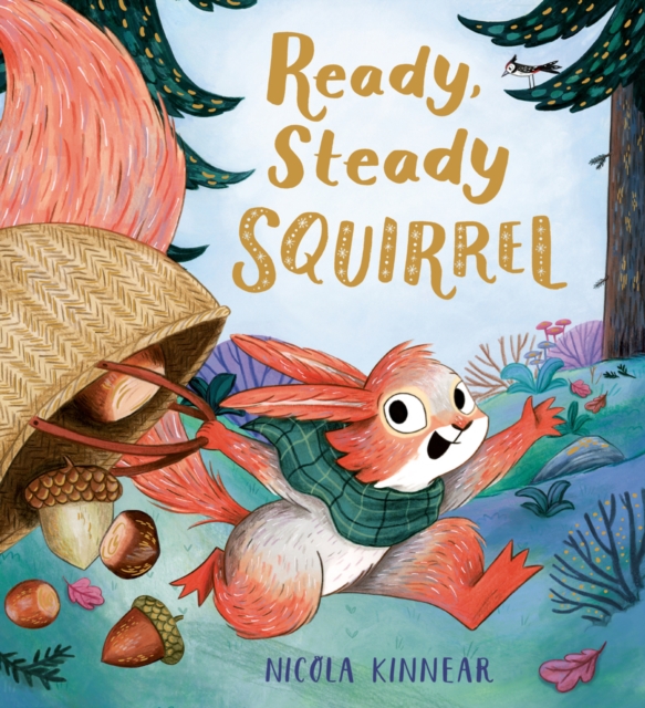 Ready, Steady Squirrel (HB), Hardback Book