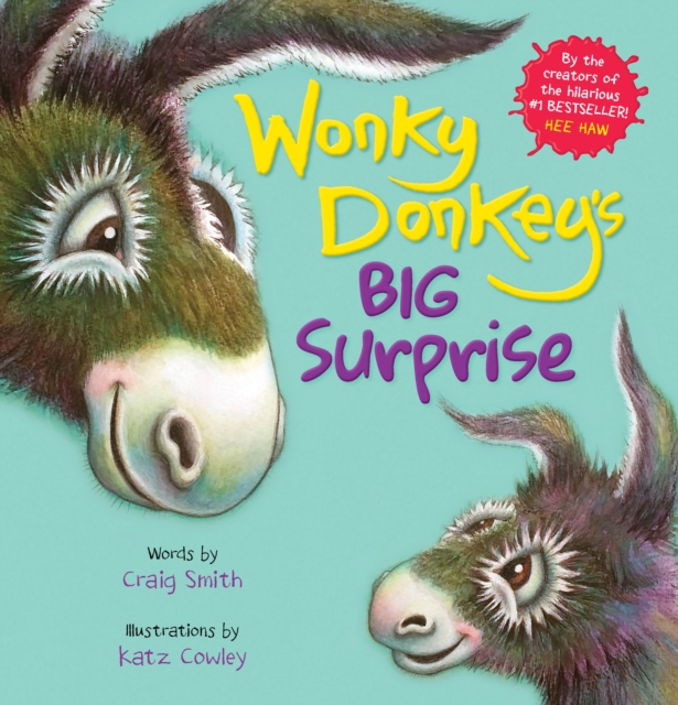 Wonky Donkey's Big Surprise (PB), Paperback / softback Book
