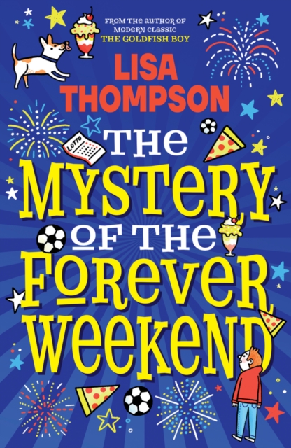 The Mystery of the Forever Weekend, Paperback / softback Book