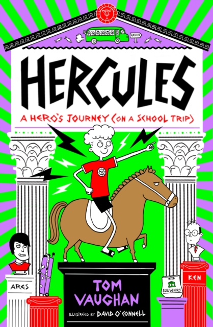 Hercules: A Hero's Journey (on a School Trip), Paperback / softback Book