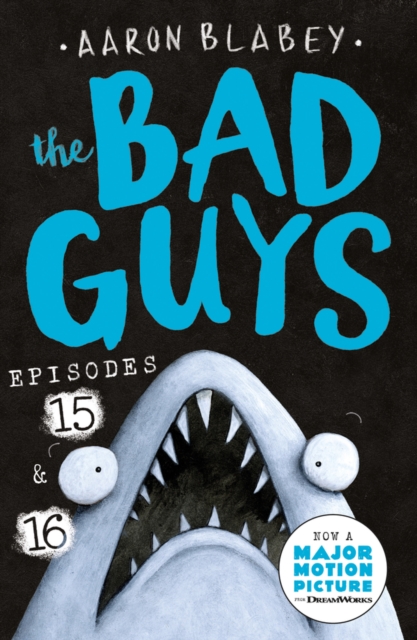 The Bad Guys: Episode 15 & 16, Paperback / softback Book