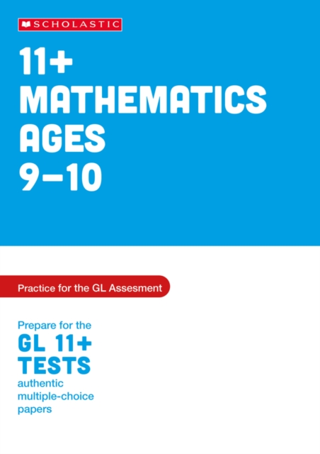 11+ Maths Practice and Test for the GL Assessment Ages 09-10, Paperback / softback Book