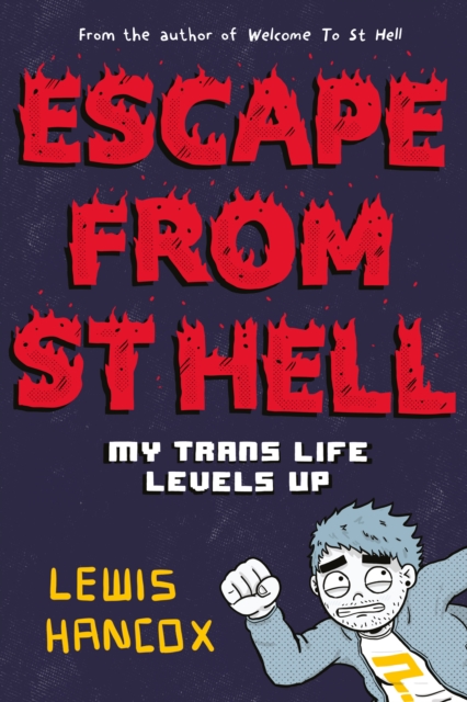 Escape From St Hell: My Trans Life Levels Up, EPUB eBook