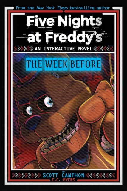 Five Nights at Freddy's New YA #1 Five Nights at Freddy's: The Week Before, Paperback / softback Book