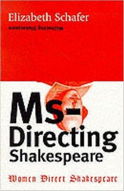MsDirecting Shakespeare, Paperback / softback Book