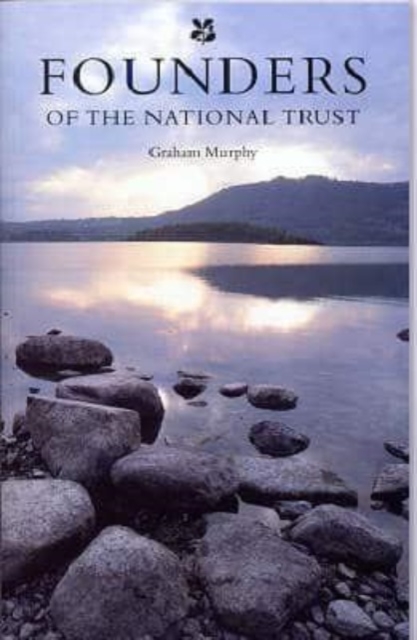 Founders of the National Trust, Paperback / softback Book