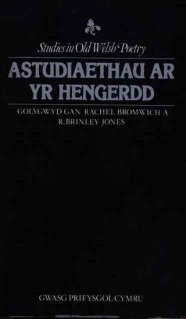 Astudiaethau ar yr Hengerdd, Hardback Book