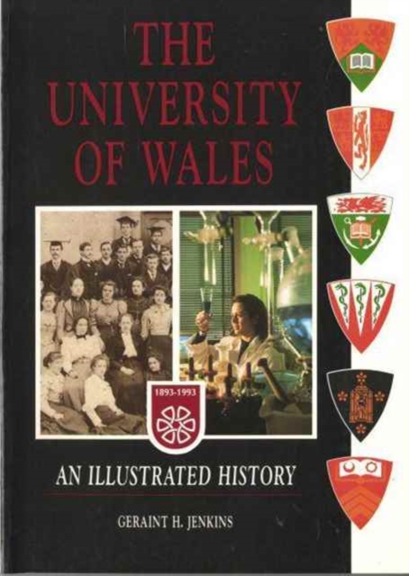 The University of Wales : An Illustrated History, Paperback / softback Book