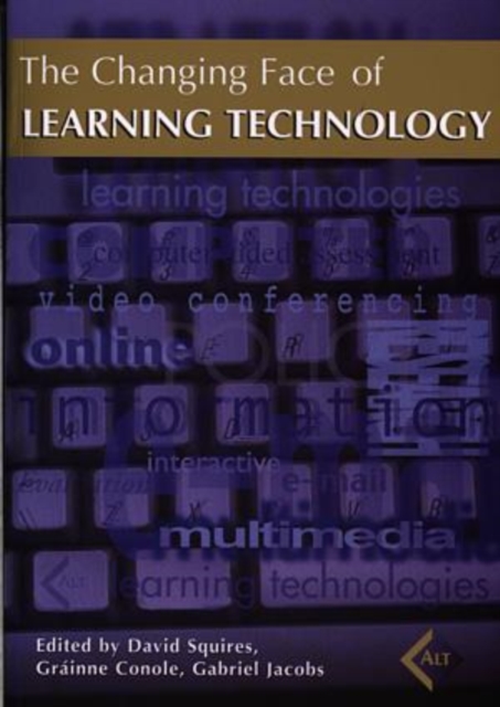 The Changing Face of Learning Technology : The Changing Face of Learning Technology, Paperback / softback Book