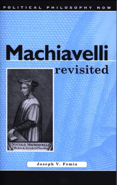 Machiavelli Revisited, Hardback Book