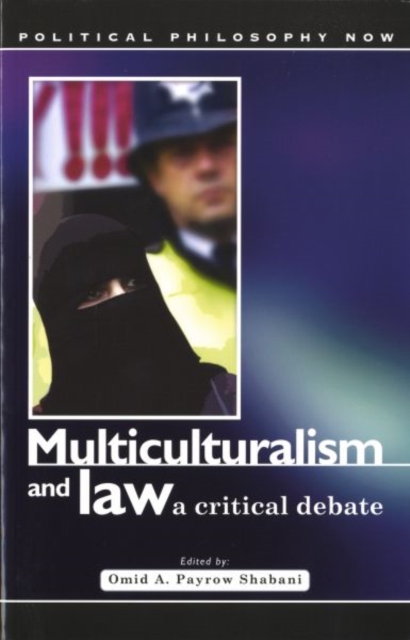 Multiculturalism and Law : A Critical Debate, Paperback / softback Book