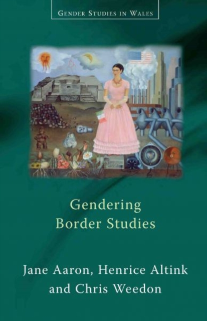 Gendering Border Studies, Paperback / softback Book