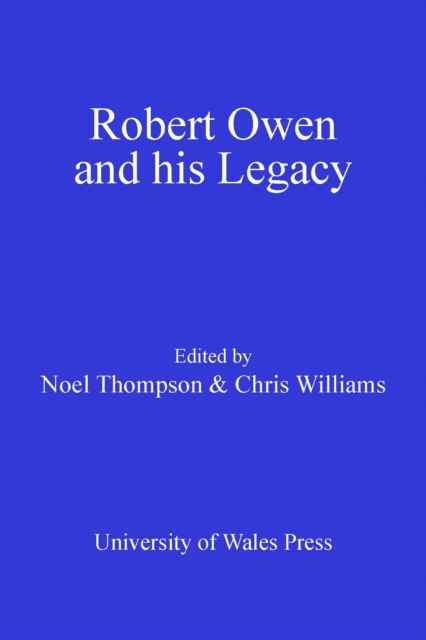 Robert Owen and his Legacy, PDF eBook