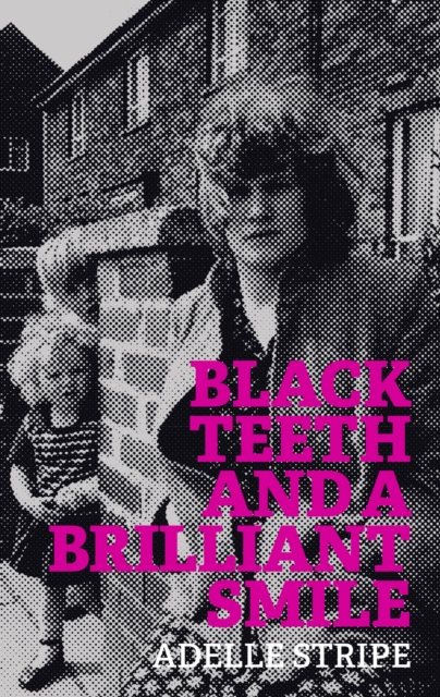 Black Teeth and a Brilliant Smile, EPUB eBook