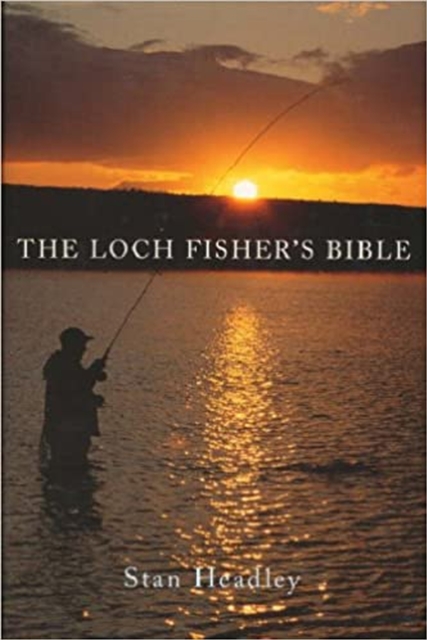 The Loch Fisher's Bible, Paperback / softback Book