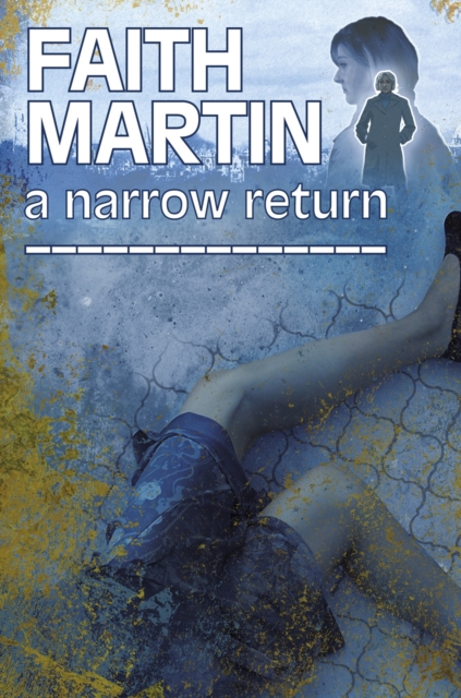 A Narrow Return, Hardback Book