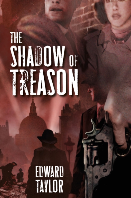The Shadow of Treason, Hardback Book