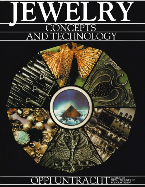 Jewelry Concepts and Technology, Hardback Book
