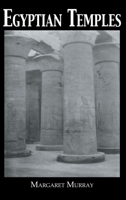 Egyptian Temples, Hardback Book