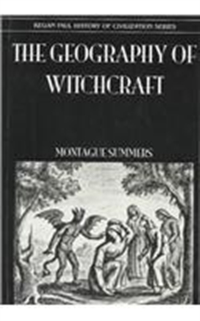 Geography Of Witchcraft, Hardback Book
