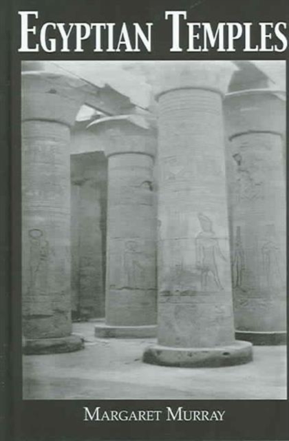 Egyptian Temples, Hardback Book