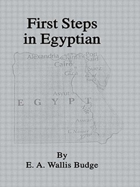 First Steps In Egyptian, Hardback Book