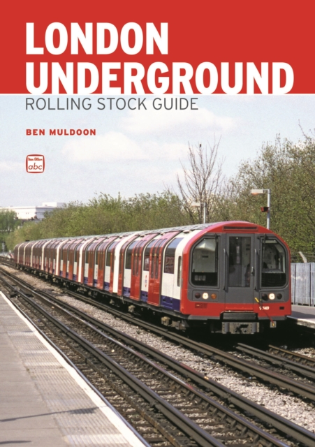 ABC London Underground Rolling Stock Guide, Paperback / softback Book