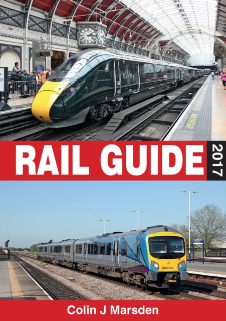 ABC Rail Guide 2017, Hardback Book
