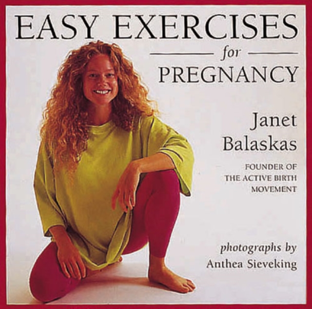 Easy Exercises for Pregnancy, Paperback Book