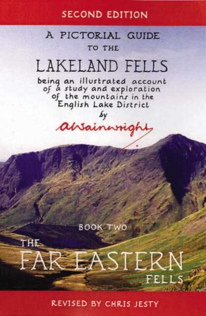 Far Eastern Fells : Pictorial Guides to the Lakeland Fells Book 2 (Lake District & Cumbria), Hardback Book