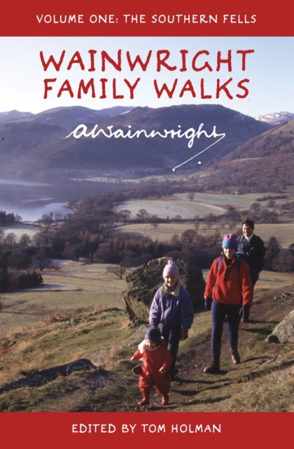 Wainwright Family Walks : The Southern Fells Southern Fells v. 1, Paperback Book