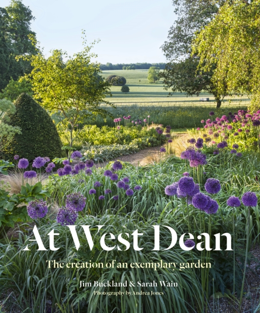 At West Dean : The Creation of an Exemplary Garden, EPUB eBook