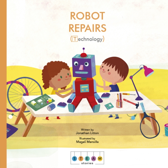 STEAM Stories: Robot Repairs (Technology), EPUB eBook