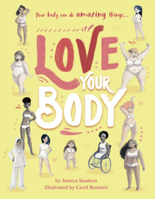 Love Your Body, Hardback Book