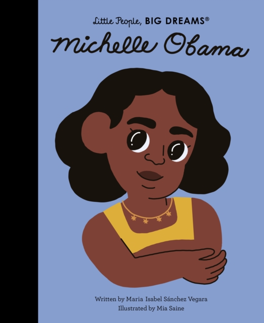 Michelle Obama : Volume 62, Hardback Book